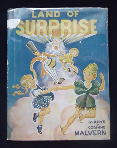 Land of Surprise! (9781125847657) by Gladys Malvern; Corinne Malvern