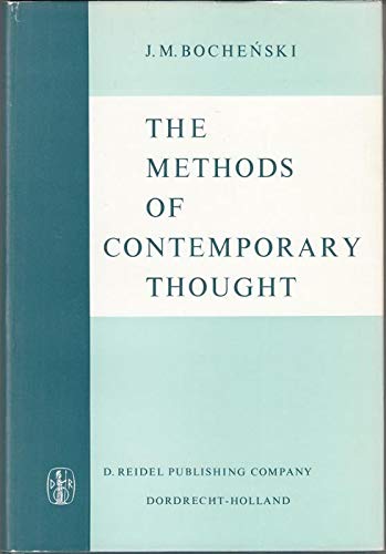 THE METHODS OF CONTEMPORARY THOUGHT (9781125868546) by BochenskiJM