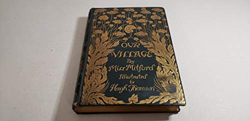 OUR VILLAGE (9781125900062) by Mitford, Mary Russell