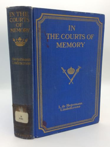 9781125911488: In the Courts of Memory - 1858 - 1875 - From Contemporary Letters