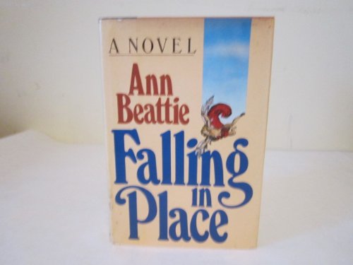 9781125921104: Falling in Place a Novel 1ST Edition