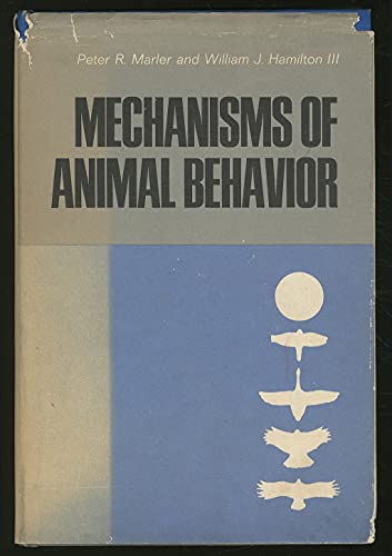 Stock image for Mechanisms of Animal Behavior for sale by Alien Bindings