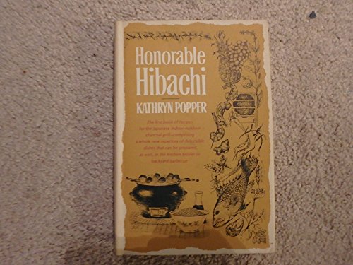 Beispielbild fr Honorable Hibachi zum Verkauf von Jenson Books Inc