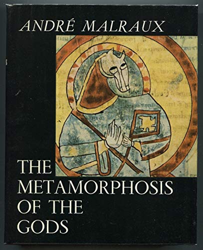 Stock image for The Metamorphosis of the Gods for sale by Vashon Island Books