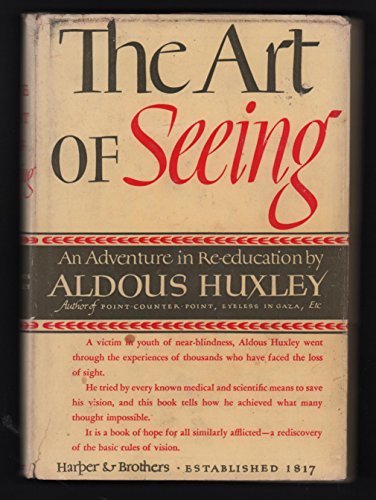 9781127084944: The Art of Seeing