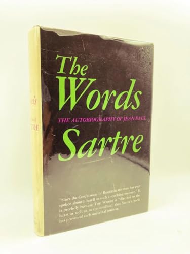 Stock image for The Words: The Autobiography of Jean-Paul Sartre for sale by Better World Books: West