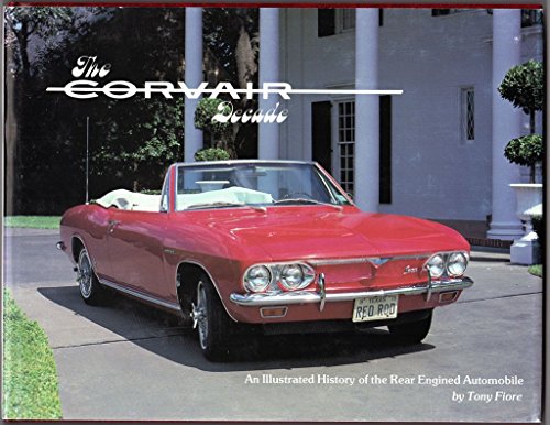 Stock image for The Corvair decade: An illustrated history of the rear engined Automobile for sale by Wm Burgett Bks and Collectibles