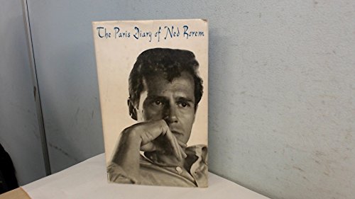 The Paris Diary of Ned Rorem (9781127260546) by Rorem, Ned