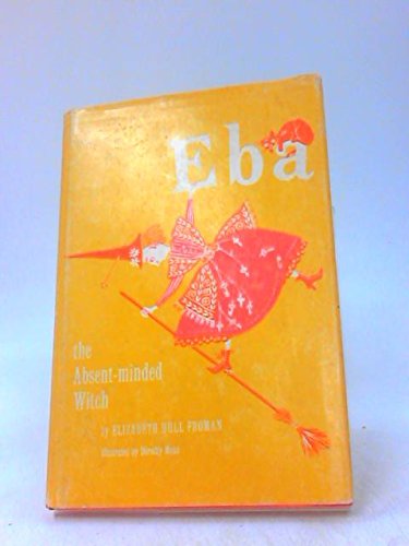 9781127301645: Eba the absent-minded witch