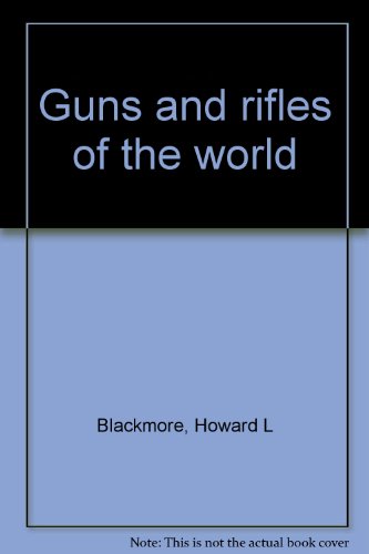 9781127342938: Guns and Rifles of the World