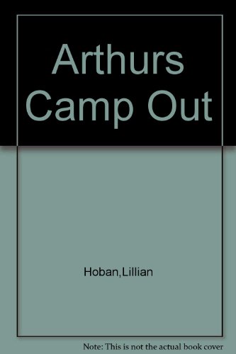 9781127384976: Arthurs Camp Out