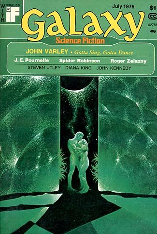 Galaxy, July 1976 (9781127388301) by John Varley; Roger Zelazny; Steven Utley