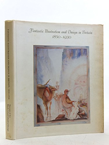 9781127423569: Fantastic Illustration and Design in Britain, 1850-1930