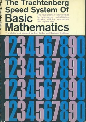 9781127438310: The Trachtenberg Speed System of Basic Mathematics