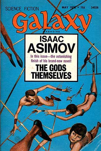 Galaxy May 1972 (9781127444182) by Isaac Asimov; James E. Gunn; David Gerrold; Larry Eisenberg