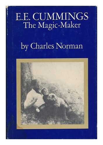 9781127471744: E. E. Cummings, the Magic-Maker