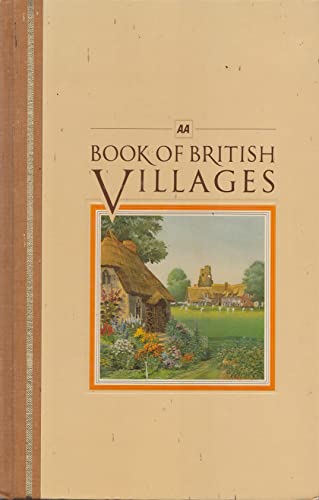 9781127488865: AA Book of British Villages: a Guide to 700 of the Most Interesting and Attractive Villages in Britain