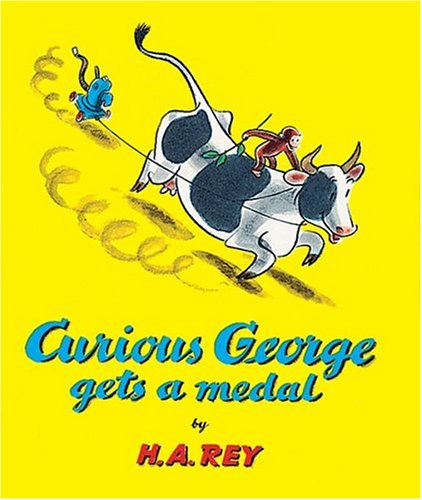 Curious George Gets a Medal (9781127499618) by Rey, H. A.; Rey, Margret