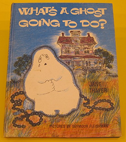 Imagen de archivo de What's a ghost going to do? a la venta por HPB-Emerald