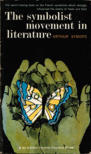 9781127539857: The Symbolist Movement in Literature