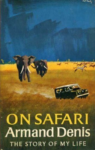 9781127547852: ON SAFARI The Story of My Life (with plates)