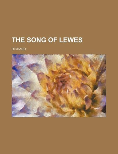 The song of Lewes (9781130056877) by Richard