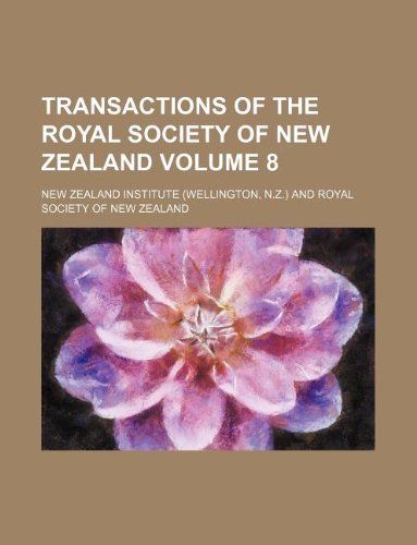 9781130070200: Transactions of the Royal Society of New Zealand Volume 8