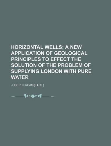 Horizontal Wells (9781130074079) by Joseph Lucas