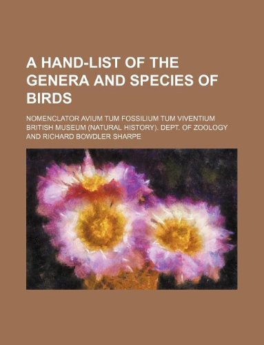 9781130094800: A hand-list of the genera and species of birds; Nomenclator avium tum fossilium tum viventium