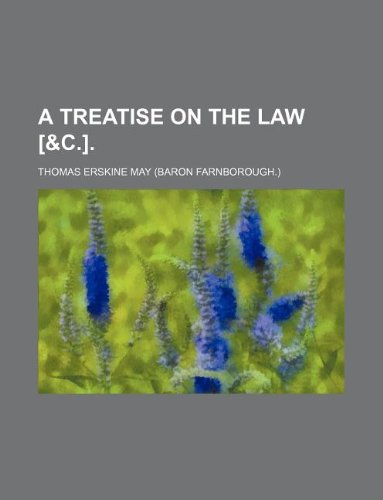 9781130123555: A treatise on the law [&c.]. (Wiskracht)