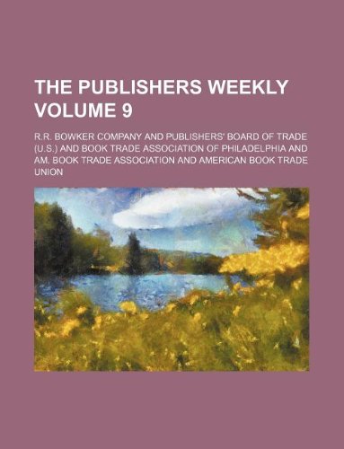 9781130126761: The publishers weekly Volume 9