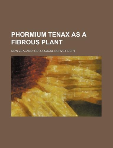 9781130129434: Phormium tenax as a fibrous plant