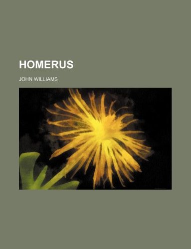 Homerus (9781130136807) by John Williams