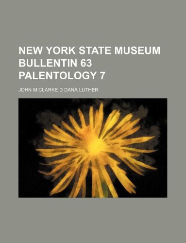 9781130253092: New York State Museum Bullentin 63 Palentology 7