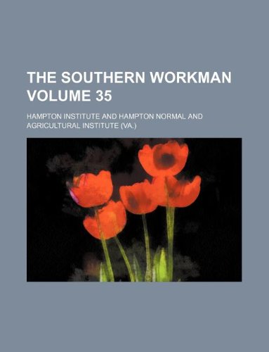 9781130306903: The Southern workman Volume 35