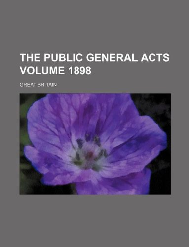 The Public General Acts Volume 1898 (9781130355338) by Great Britain