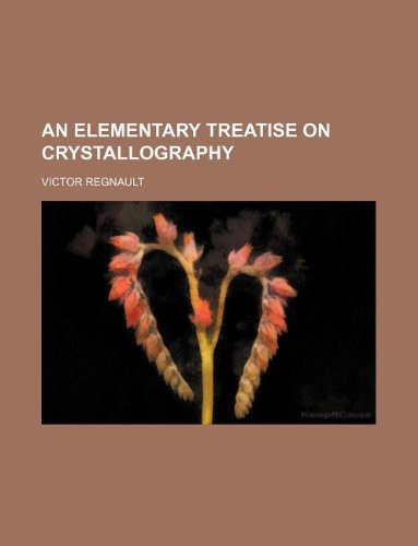 9781130375671: An elementary treatise on crystallography