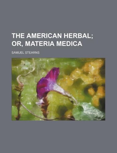 9781130404562: The American herbal