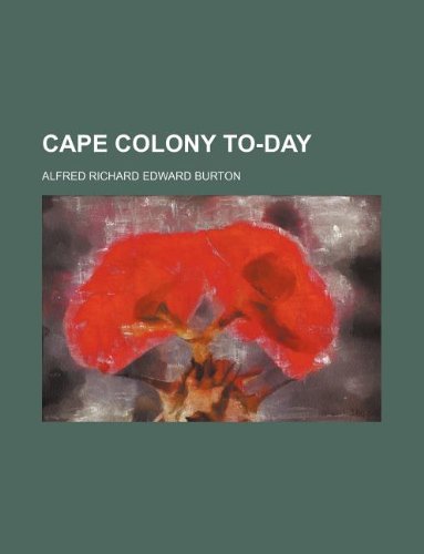 9781130459845: Cape Colony to-day
