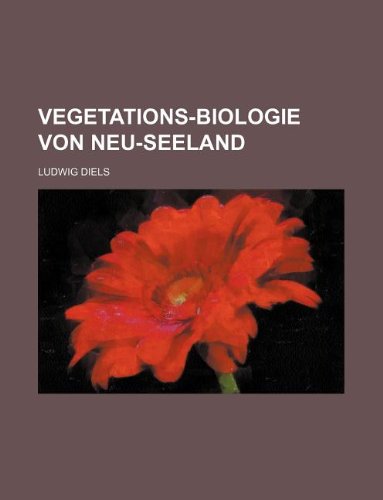 9781130466461: Vegetations-biologie von Neu-Seeland