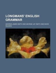 9781130482683: Longmans' English grammar