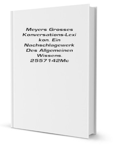Meyers grosses Konversations-Lexikon Volume 19 (9781130483857) by Hermann Julius Meyer