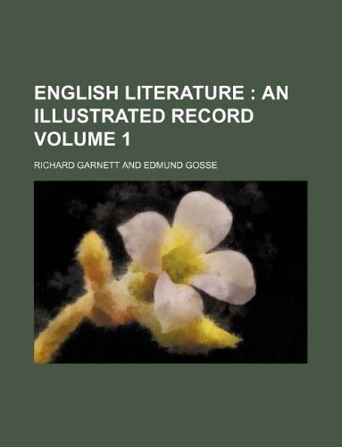 English literature Volume 1 (9781130506235) by Richard Garnett