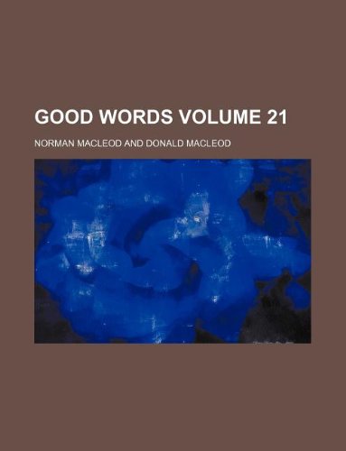 Good words Volume 21 (9781130585308) by Norman MacLeod