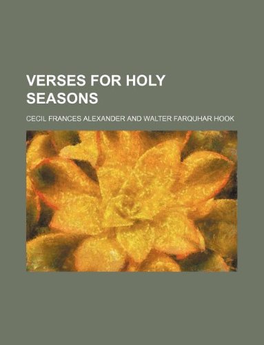 9781130629651: Verses for holy seasons