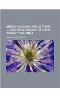 American Lands and Letters Volume 2 (9781130634341) by Donald Grant Mitchell