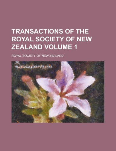 9781130676006: Transactions of the Royal Society of New Zealand Volume 1