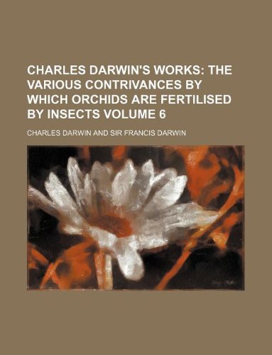 Beispielbild fr Charles Darwin's Works Volume 6 zum Verkauf von WorldofBooks