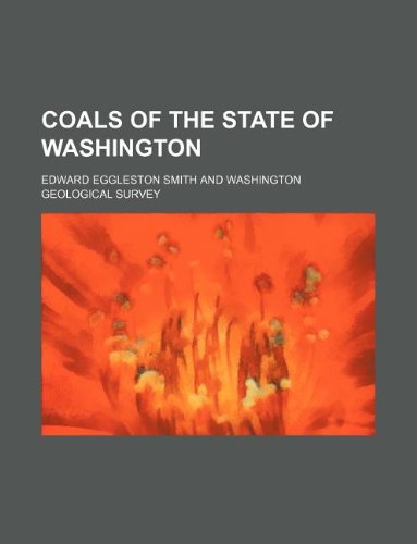 9781130734515: Coals of the state of Washington