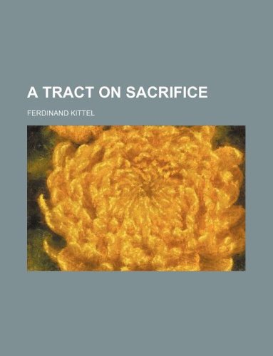 Imagen de archivo de A Tract on Sacrifice a la venta por Buchpark